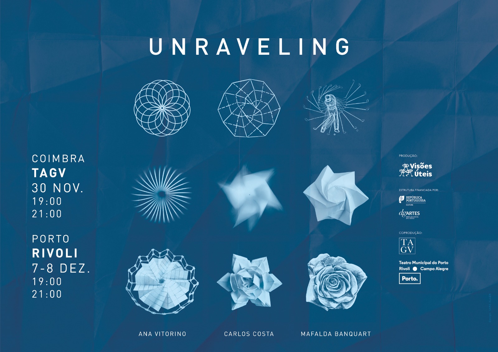 A nova criação "unraveling" estará em cena no dia 30 de novembro, pelas 19:00 e 21:00, no TAGV, em Coimbra.